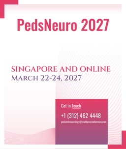 International Congress on Pediatric Neurology, Neurodevelopment & Precision Therapeutics